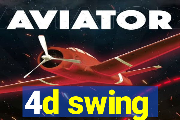 4d swing